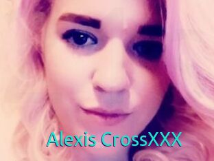Alexis_CrossXXX
