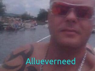 Allueverneed