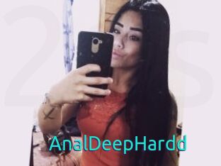 AnalDeepHardd