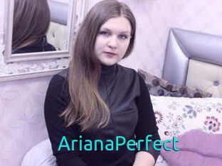 ArianaPerfect
