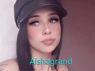 Aishagrand