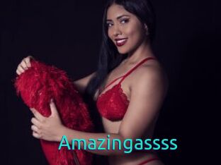 Amazingassss