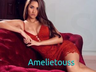 Amelietouss