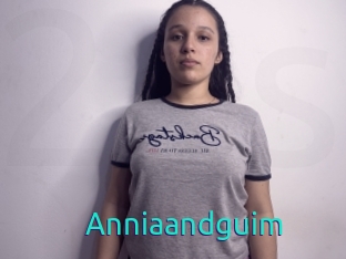 Anniaandguim