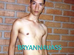 BRYANN4UASS