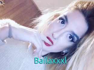 Bailaxxxl