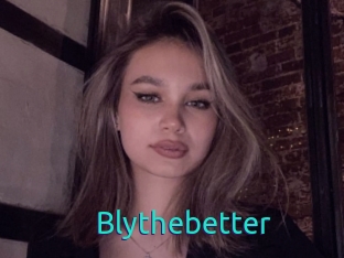 Blythebetter