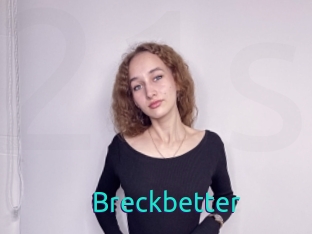 Breckbetter