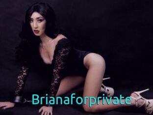 Brianaforprivate