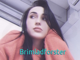 Brimladforster