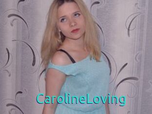 CarolineLoving
