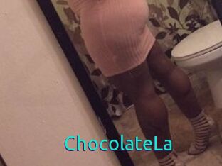 ChocolateLa