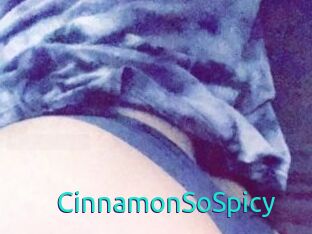 CinnamonSoSpicy