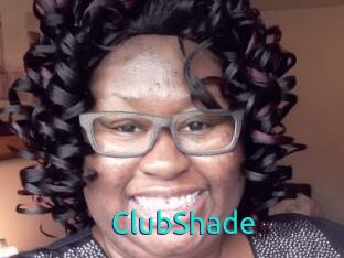 ClubShade