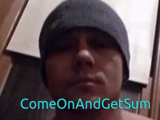 ComeOnAndGetSum