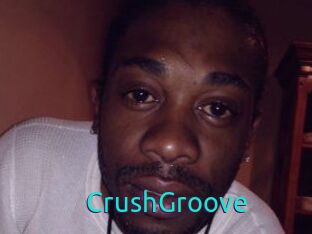 CrushGroove