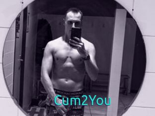 Cum2You