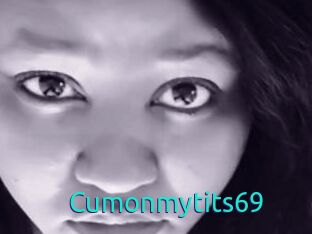 Cumonmytits69