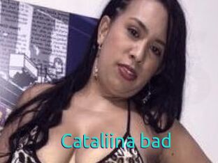 Cataliina_bad