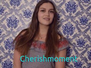 Cherishmoment