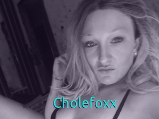 Cholefoxx