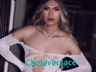 Choleversace