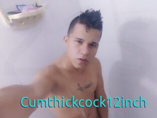 Cumthickcock12inch