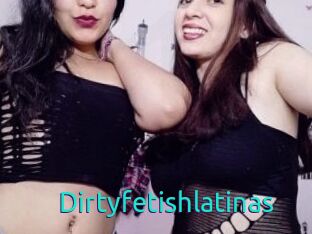 Dirtyfetishlatinas