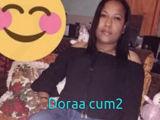 Doraa_cum2