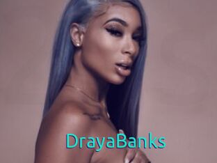 DrayaBanks