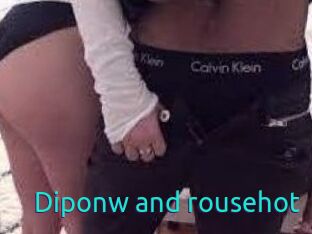 Diponw_and_rousehot
