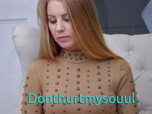 Donthurtmysouul