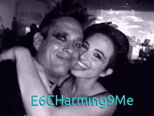 E6CHarming9Me