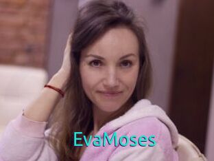EvaMoses