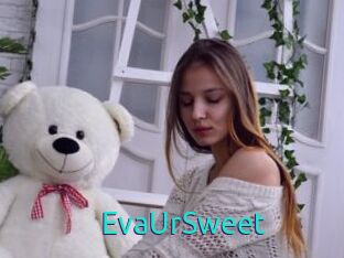 EvaUrSweet