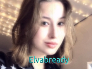 Elvabready