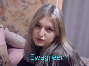 Ewagreen