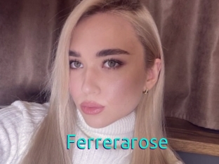 Ferrerarose