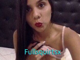 Fullsquirtsx