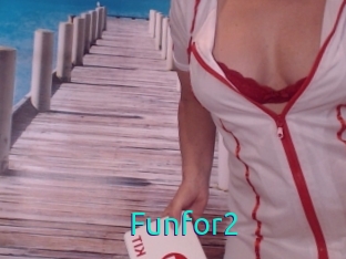 Funfor2
