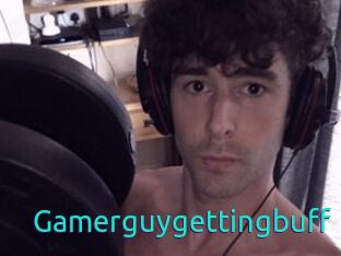 Gamerguygettingbuff