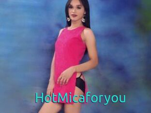 HotMicaforyou