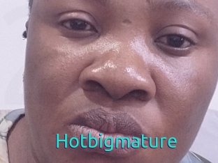 Hotbigmature