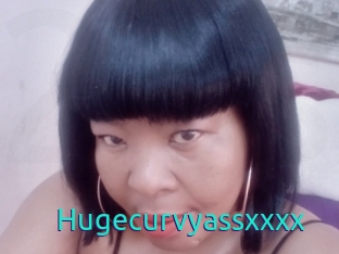Hugecurvyassxxxx