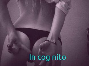 In_cog_nito
