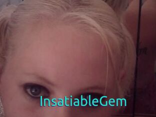 InsatiableGem