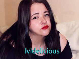Ividelicious