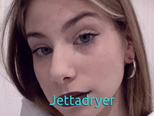 Jettadryer