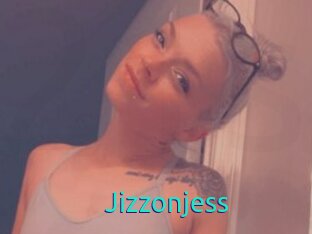 Jizzonjess