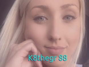 K8thegr_88